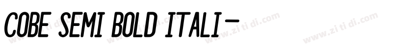 Cobe Semi Bold Itali字体转换 Cobe Semi Bold Itali字体转换